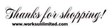 Thanks for shopping at WorksUnlimited